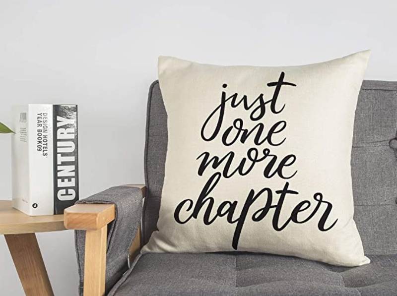Just One More Chapter Throw Pillow Case Cushion Cover